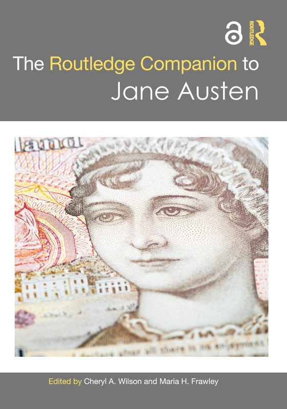 The Routledge Companion to Jane Austen (Routledge Literature Companions)