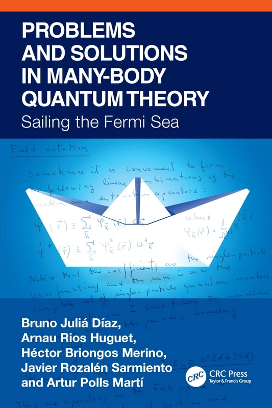 CRC Press Problems and Solutions in Many-Body Quantum Theory