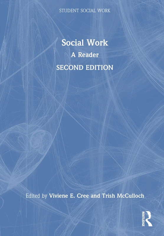 Social Work: A Reader (Student Social Work)