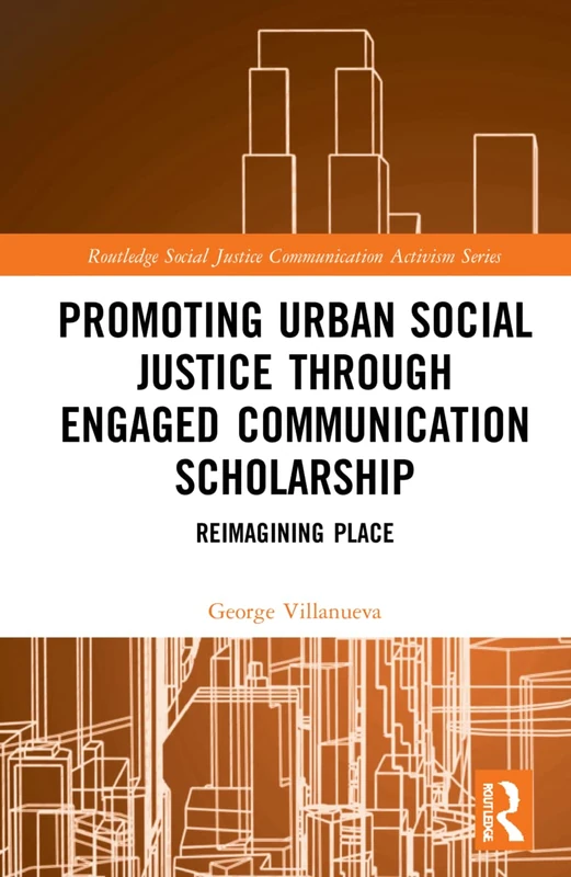 Routledge Promoting Urban Social Justice Book - Reimagining Place