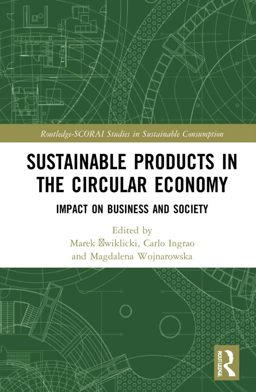 Routledge Sustainable Products in the Circular Economy Book