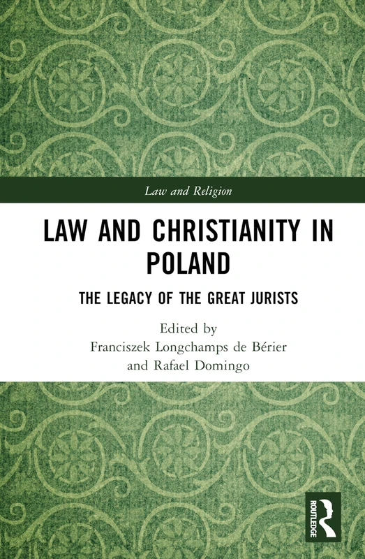 Routledge Law and Christianity in Poland - Great Jurists Book