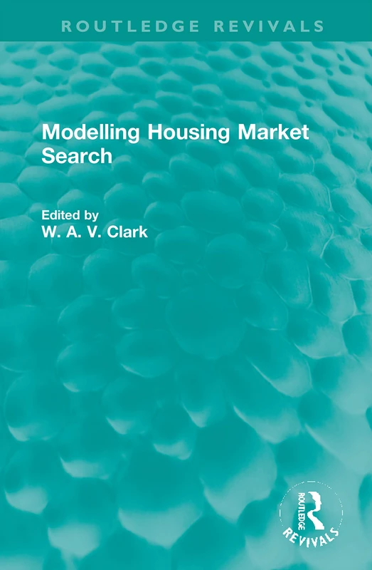 Modelling Housing Market Search (Routledge Revivals) - Image 1