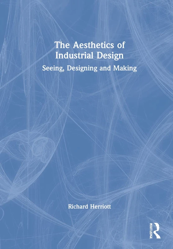 Routledge - The Aesthetics of Industrial Design Textbook