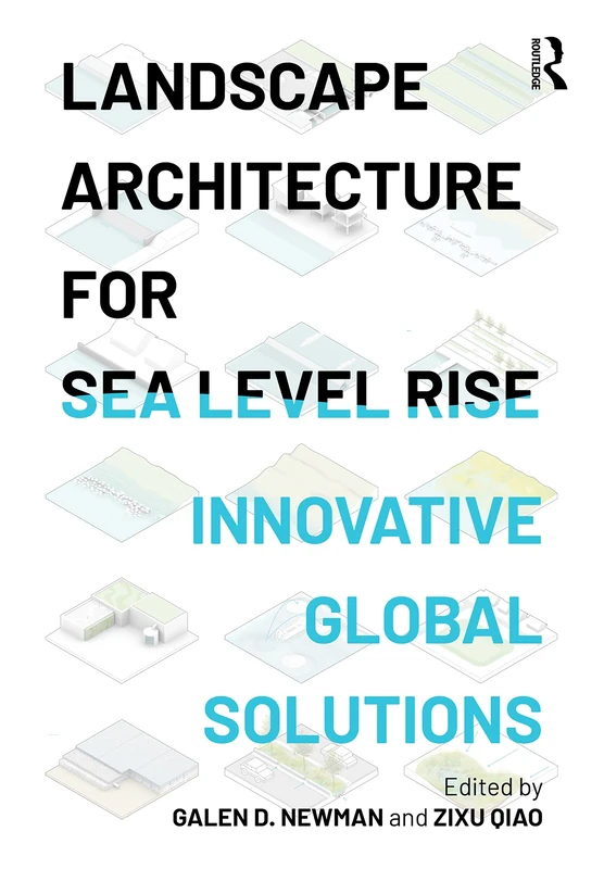 Routledge - Landscape Architecture for Sea Level Rise Book