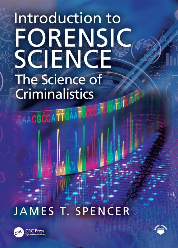 Introduction to Forensic Science: The Science of Criminalistics