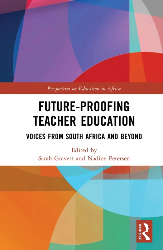 Routledge - Future-Proofing Teacher Education Book