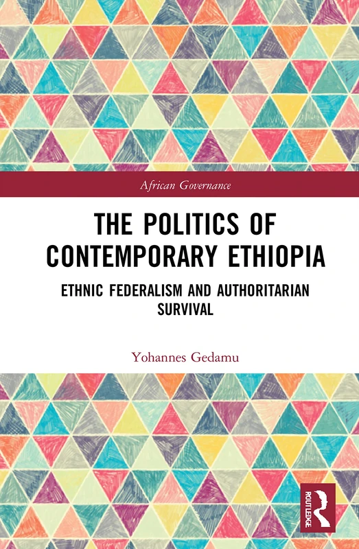 Routledge - The Politics of Contemporary Ethiopia Book
