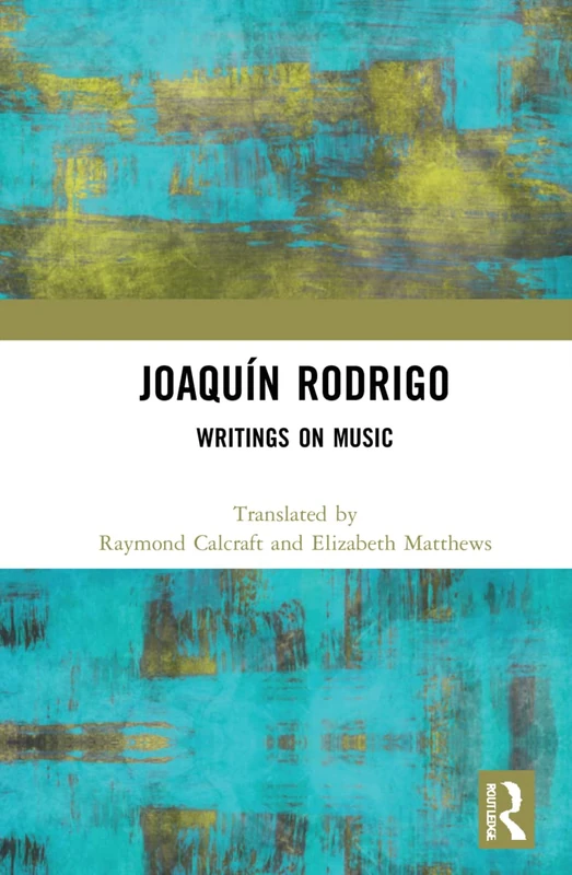 Joaquín Rodrigo: Writings on Music - Image 1