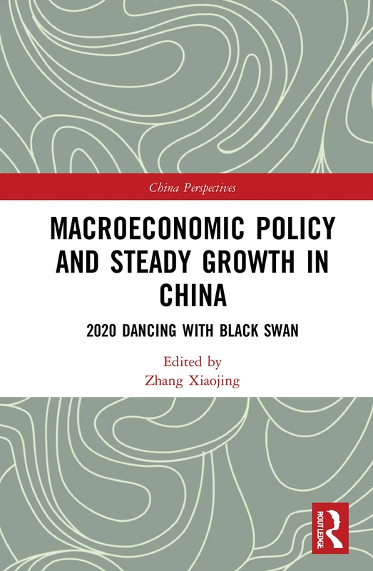 Macroeconomic Policy and Steady Growth in China: 2020 Dancing with Black Swan (China Perspectives) - Image 1