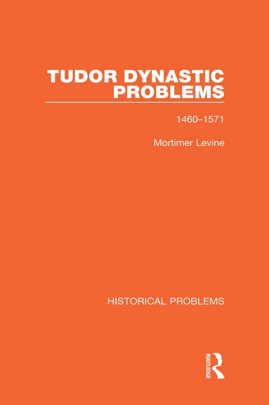 Tudor Dynastic Problems: 1460-1571: 6 (Historical Problems) - Image 1