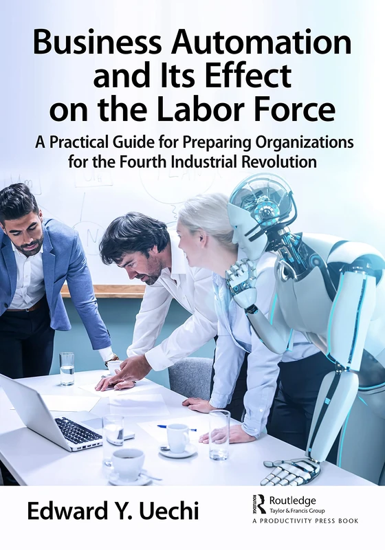 CRC Press Business Automation and the Labor Force Guide