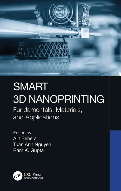 CRC Press Smart 3D Nanoprinting: Fundamentals and Materials