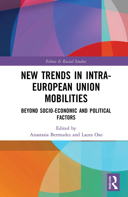 Routledge - New Trends in Intra-European Union Mobilities