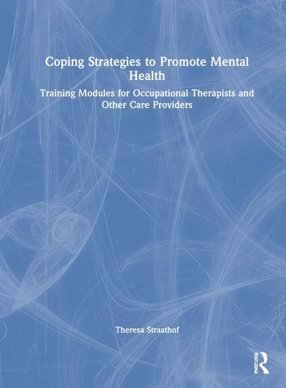 Routledge Coping Strategies to Promote Mental Health Training