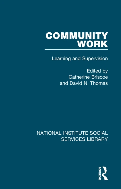 Community Work: Learning and Supervision: 5 (National Institute Social Services Library)
