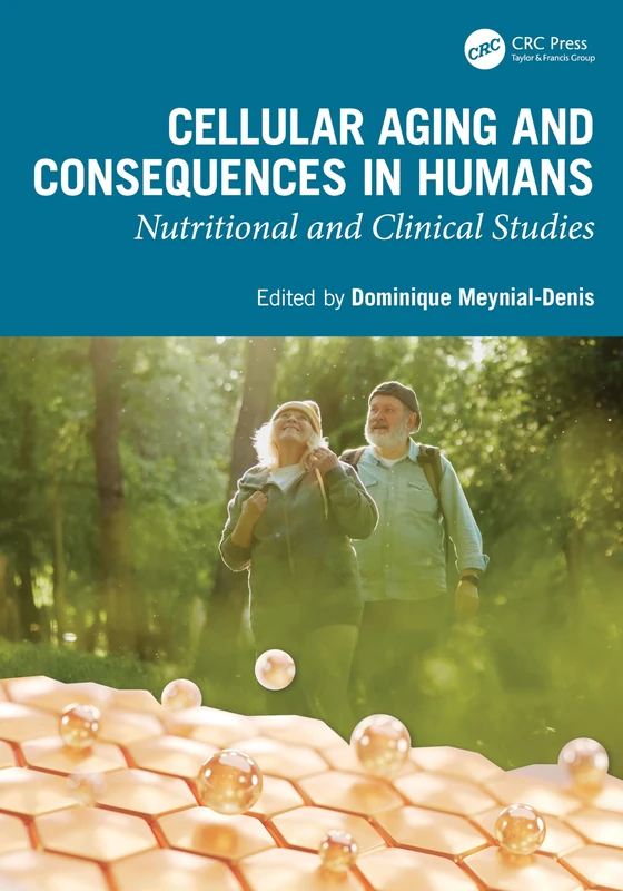Cellular Aging and Consequences in Humans: Nutritional and Clinical Studies - Image 1