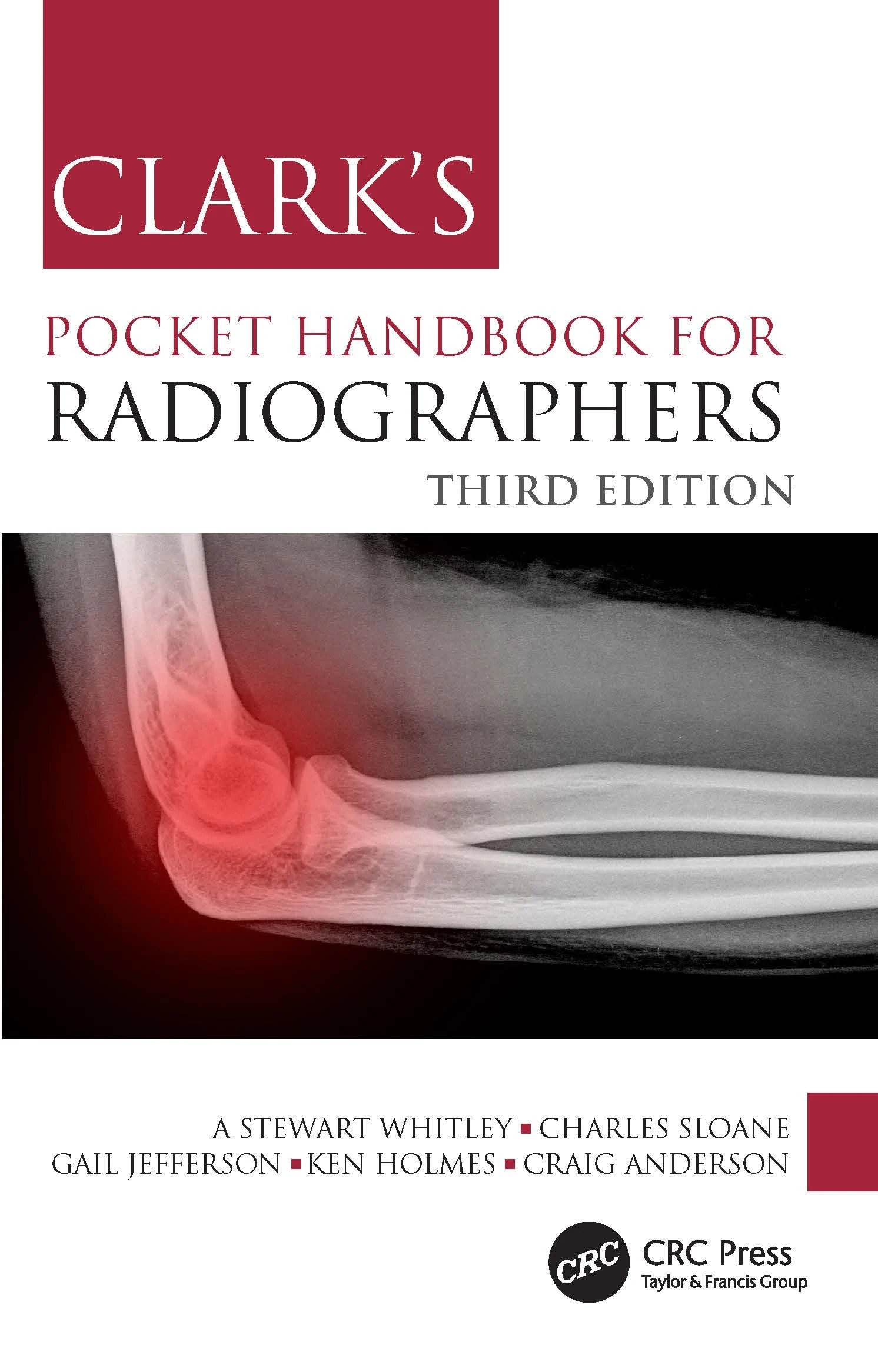 Clark's Pocket Handbook for Radiographers (Clark's Companion Essential Guides)