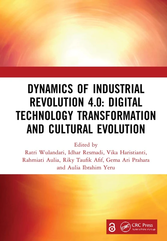 Routledge - Dynamics of Industrial Revolution 4.0 Proceedings