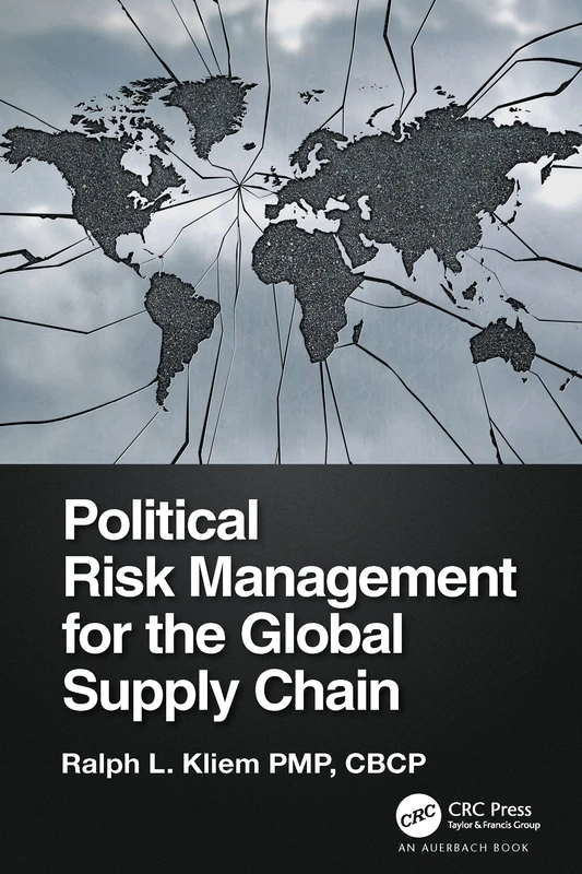 Political Risk Management for the Global Supply Chain