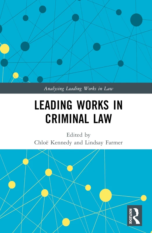 Routledge Leading Works in Criminal Law - Law Analysis Book