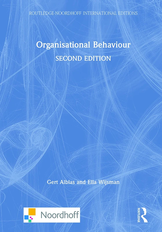 Routledge Organisational Behaviour - International Edition