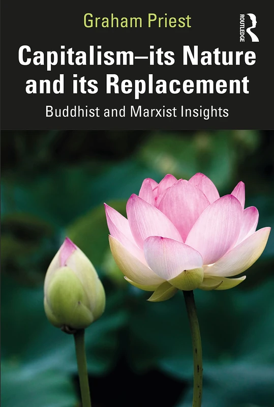 Capitalism--its Nature and its Replacement: Buddhist and Marxist Insights - Image 1