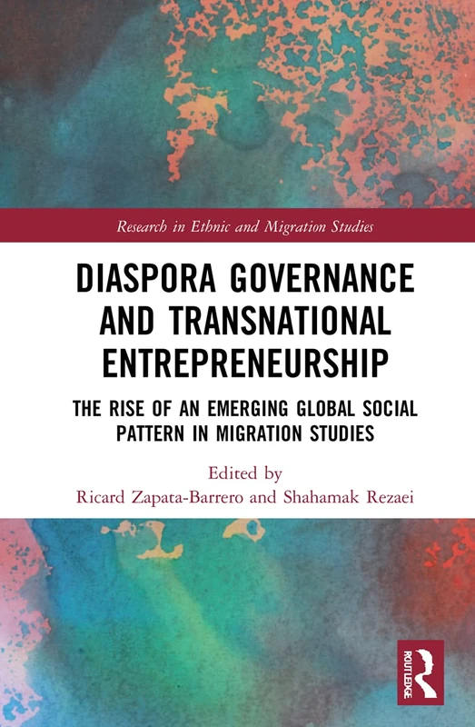 Routledge Diaspora Governance and Transnational Entrepreneurship