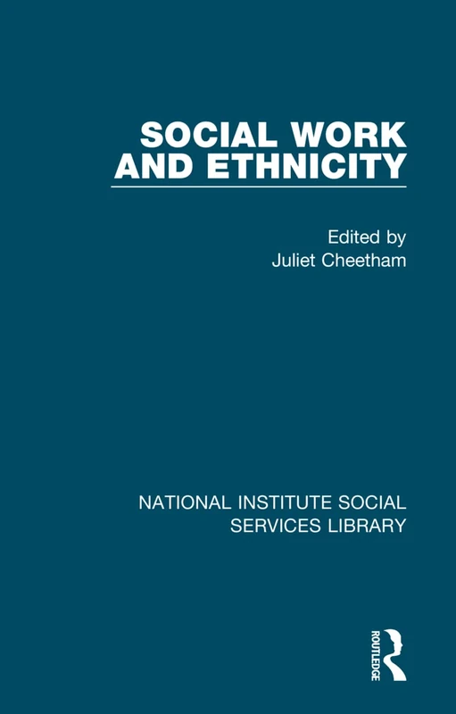 Social Work and Ethnicity: 9 (National Institute Social Services Library)