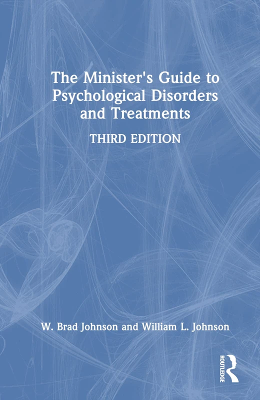 Routledge - The Minister's Guide to Psychological Disorders