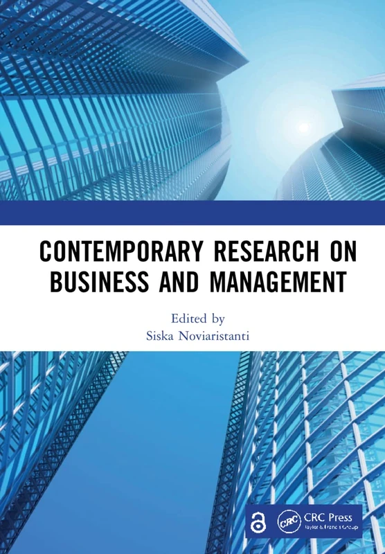 Contemporary Research on Business and Management: Proceedings of the International Seminar of Contemporary Research on Business and Management (ISCRBM 2020), 25-27 November 2020, Surabaya, Indonesia
