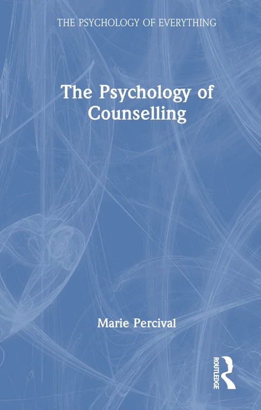 Routledge - The Psychology of Counselling Book
