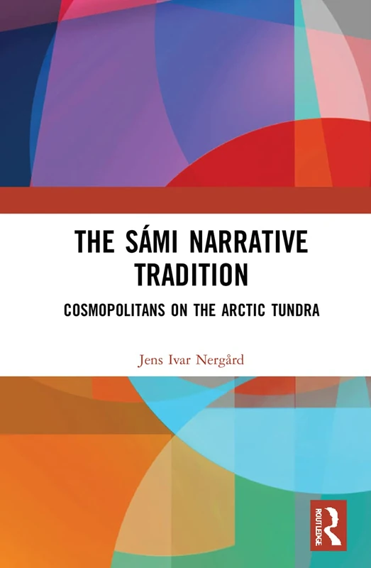 Routledge - The Sami Narrative Tradition Book