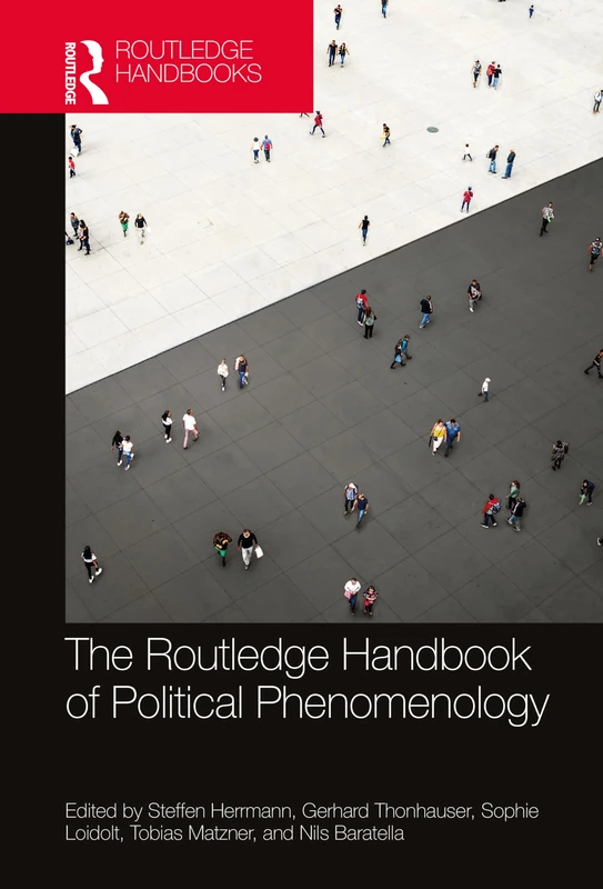 Routledge Handbook of Political Phenomenology - Philosophy Book