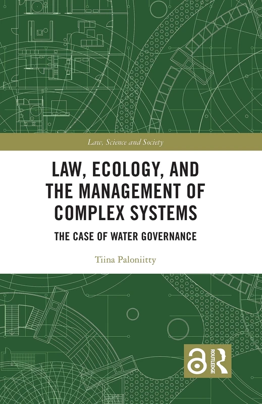 Routledge Law, Ecology, and Water Governance Book