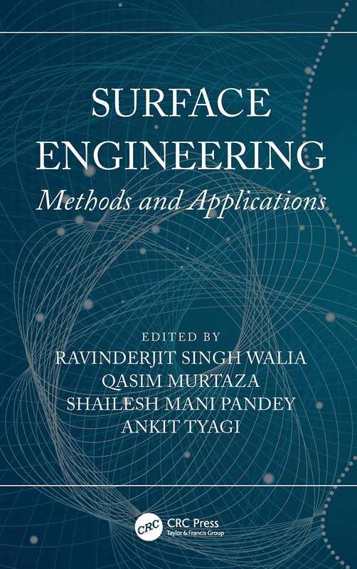 Surface Engineering: Methods and Applications