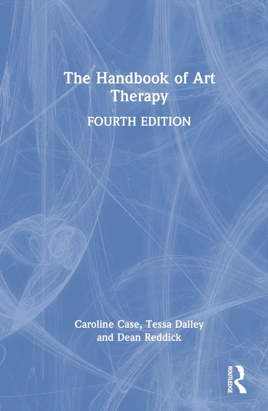 Routledge - The Handbook of Art Therapy - Professional Guide