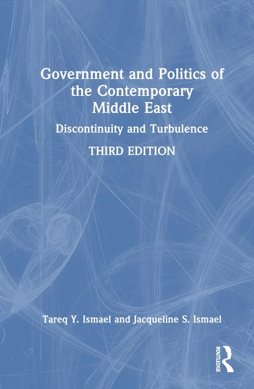Routledge - Government and Politics of the Contemporary Middle East