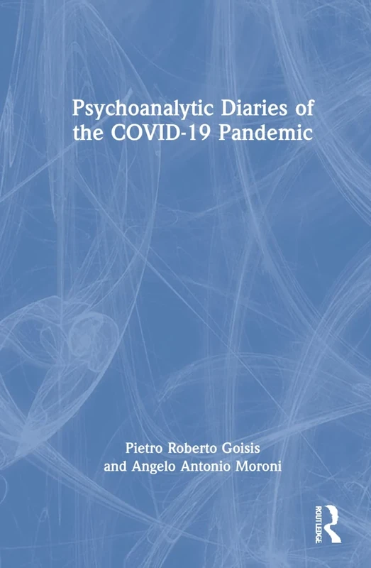 Psychoanalytic Diaries of the COVID-19 Pandemic: There Is a Virus Among Us - Image 1