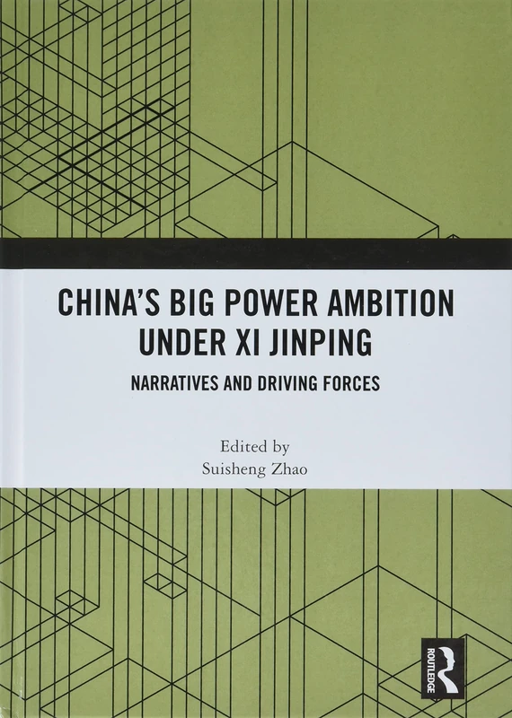 Routledge - China's Big Power Ambition under Xi Jinping