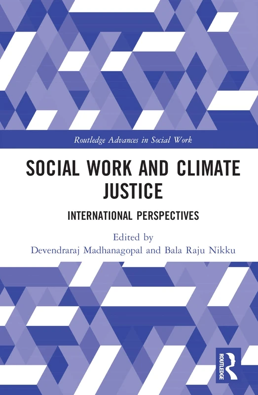 Routledge Social Work and Climate Justice International Book