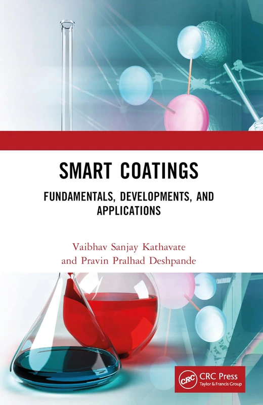 Smart Coatings: Fundamentals, Developments, and Applications
