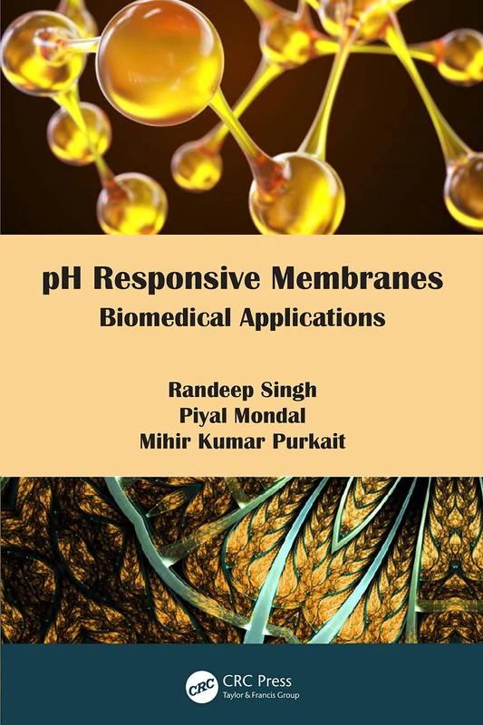 pH Responsive Membranes: Biomedical Applications - CRC Press