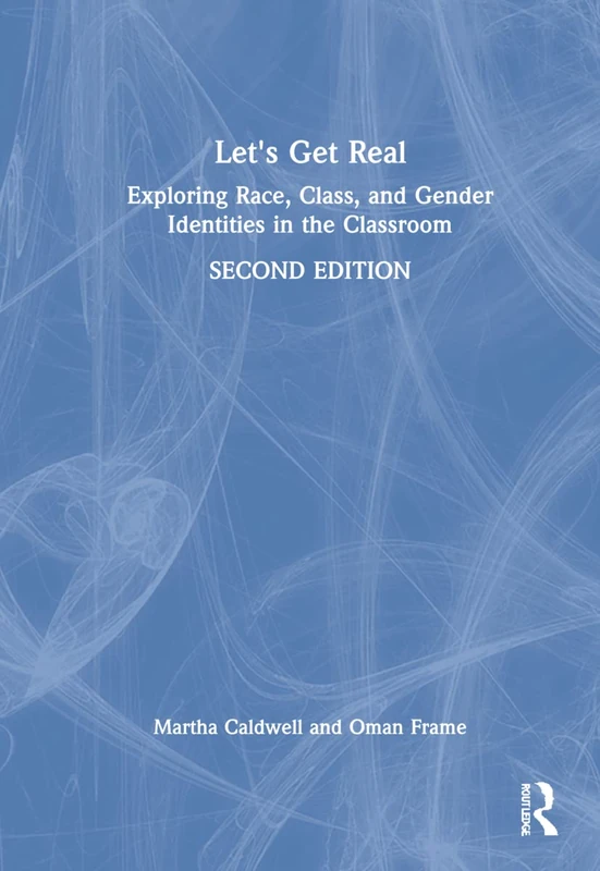 Routledge - Let's Get Real: Race, Class, and Gender Identities - Image 1