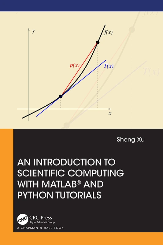 CRC Press An Introduction to Scientific Computing MATLAB Python