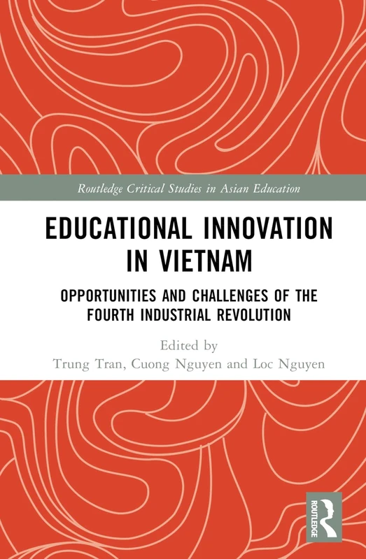 Routledge Educational Innovation in Vietnam - Asian Education