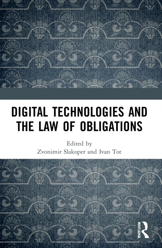 Digital Technologies and the Law of Obligations - Image 1