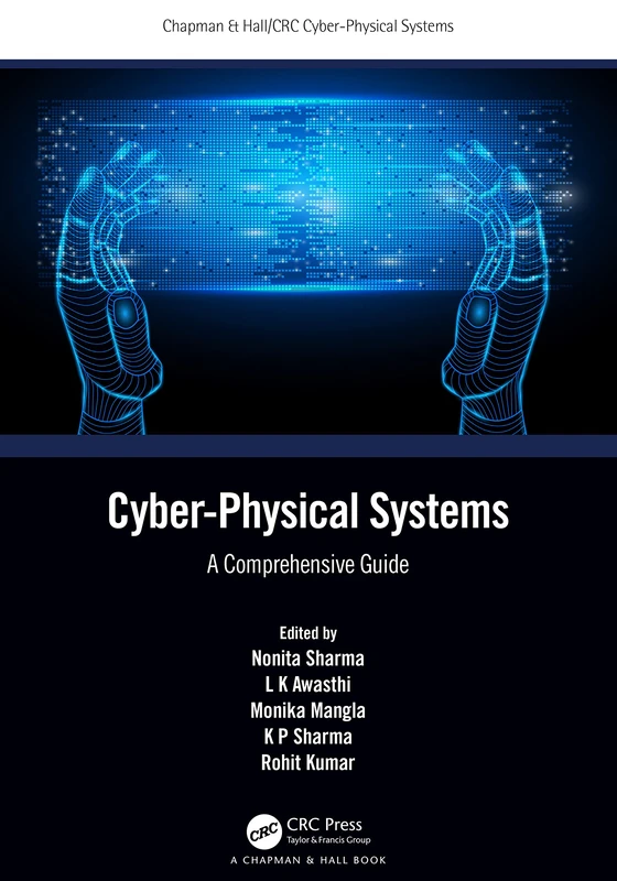 CRC Press Cyber-Physical Systems: A Comprehensive Guide Book