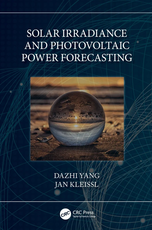 Solar Irradiance and Photovoltaic Power Forecasting (Energy Analytics)