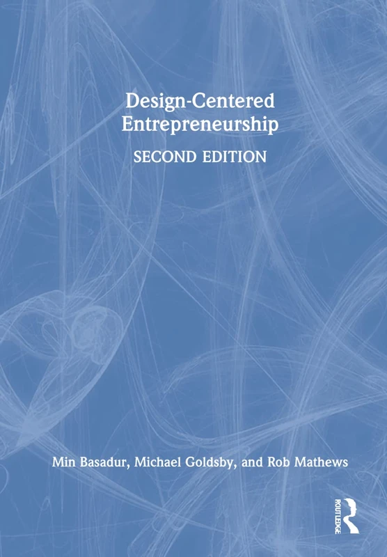 Routledge Design-Centered Entrepreneurship - Business Book